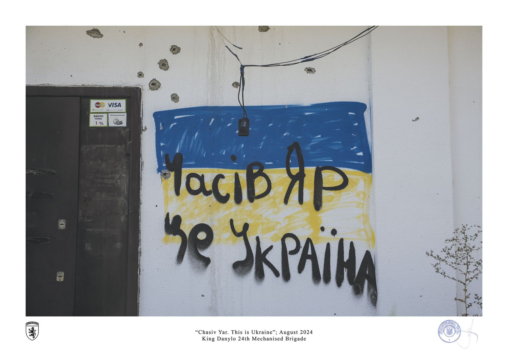 “Chasiv Yar. This is Ukraine”; August 2024 by oleg petrasiuk